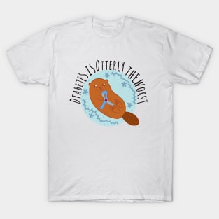 Diabetes is Otterly the worst T-Shirt